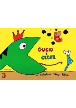 Gucio i Cezar  w królestwie złego węża