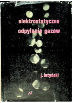 Elektrostatyczne odpylanie gazów