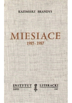Miesiące 1985-1987