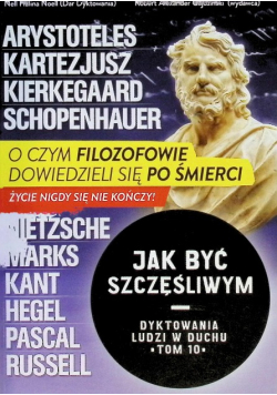 Jak być szczęśliwym. Dyktowania ludzi w duchu
