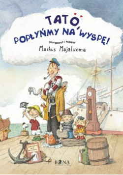 Tato popłyńmy na wyspę
