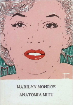 Marilyn Monroe Anatomia mitu