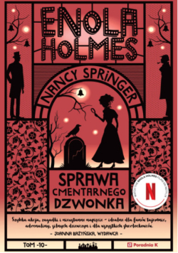 Sprawa cmentarnego dzwonka Tom 10