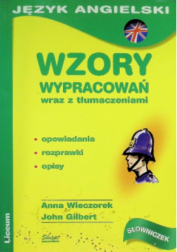 Język angielski Wzory wypracowań wraz z tłumaczeniami