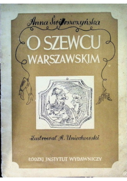 O szewcu warszawskim, 1947 r