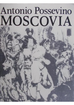 Possevino Antonio - Moscovia