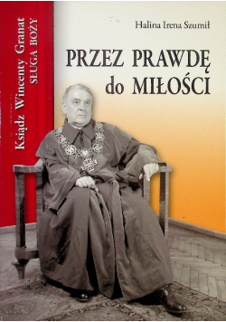 Przez prawdę do miłości