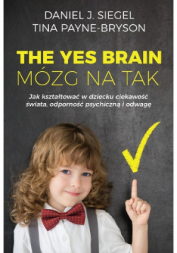The yes brain Mózg na tak