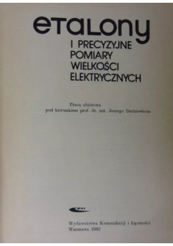 Etalony i precyzyjne pomiary wielkości elektrycznych