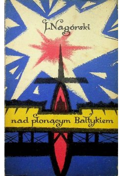 Nad płonącym Bałtykiem