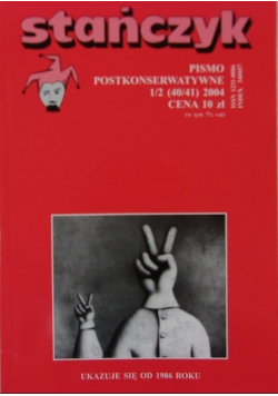 Stańczyk Pismo postkonserwatywne Nr 1 / 00