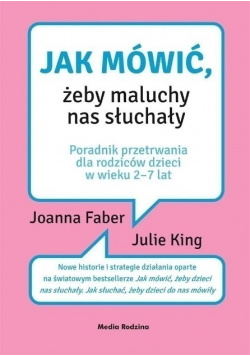 Jak mówić, żeby maluchy nas słuchały