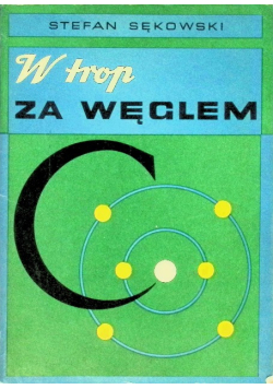 W trop za węglem