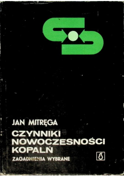 Czynniki nowoczesności kopalń