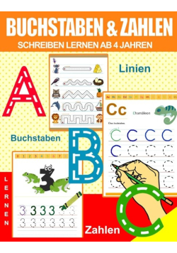 Buchstaben Und Zahlen Schreiben Lernen Ab 4 Jahren