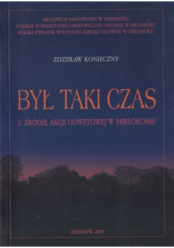 Był Taki Czas