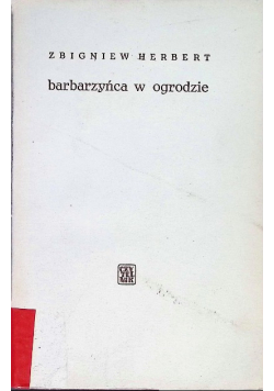 Barbarzyńca w ogrodzie