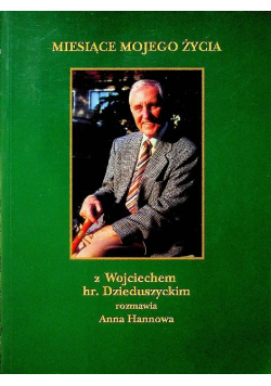 Miesiące mojego życia z Wojciechem