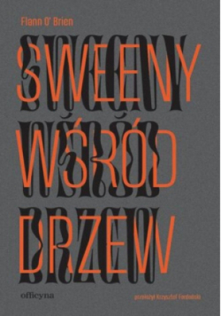 Sweeny wśród drzew
