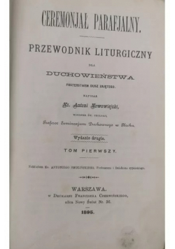 Ceremoniał parafialny Przewodnik liturgiczny dla duchowieństwa