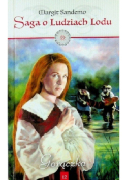 Saga o ludziach lodu Tom 12 Gorączka