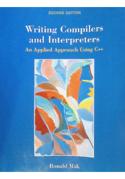 Writing Compilers and Interpreters