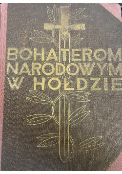 Bohaterom narodowym w hołdzie 1936 r.