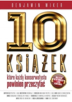 10 książek które każdy konserwatysta powinien przeczytać