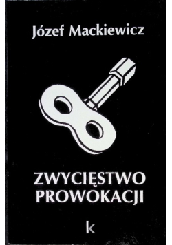 Zwycięstwo prowokacji