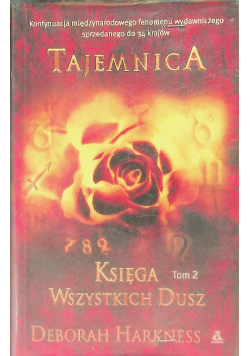 Księga Wszystkich Dusz Tom 2 Tajemnica