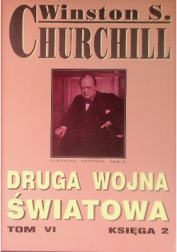 Druga wojna światowa Tom VI Księga 2