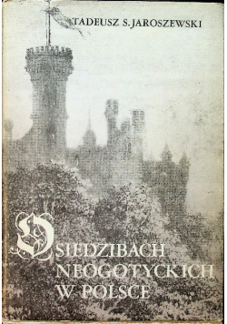O siedzibach niegotyckich w Polsce