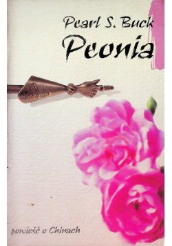 Peonia Powieść o Chinach