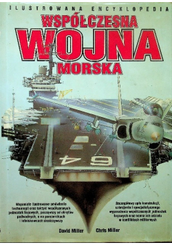 Ilustrowana encyklopedia Współczesna Wojna morska