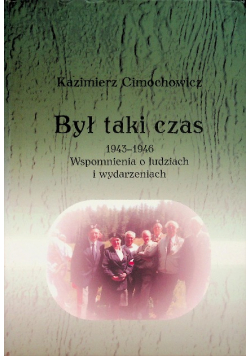 Był taki czas