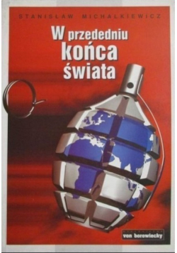 W przededniu końca świata