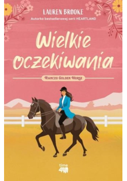 Ranczo Golden Horse Tom 1 Wielkie oczekiwania