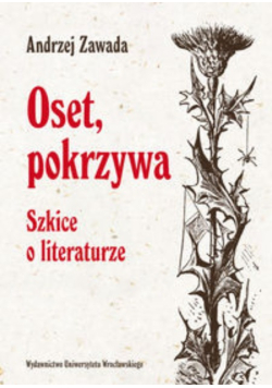 Oset, pokrzywa
