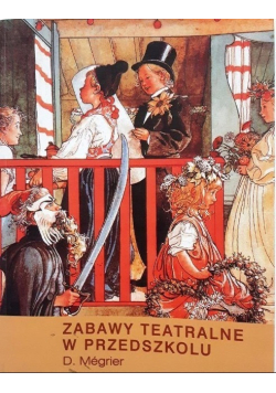 Zabawy teatralne w przedszkolu