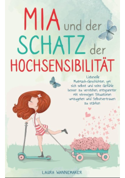 Mia und der Schatz der Hochsensibilitat