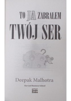 To Ja zabrałem twój ser