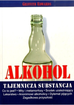 Alkohol tajemnicza substancja