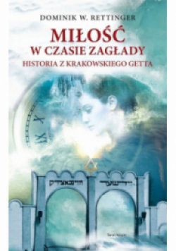 Miłość w czasie zagłady