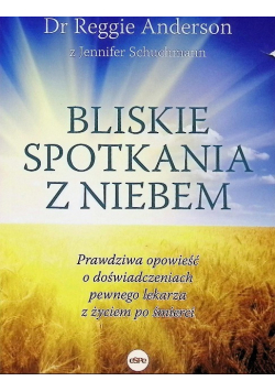 Bliskie spotkania z Niebem
