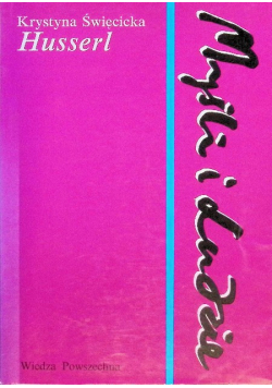 Husserl. Myśli i ludzie