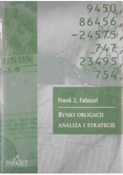 Rynki obligacji analiza i strategie
