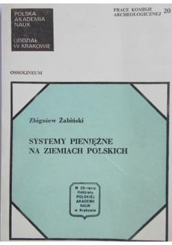Systemy pieniężne na ziemiach polskich