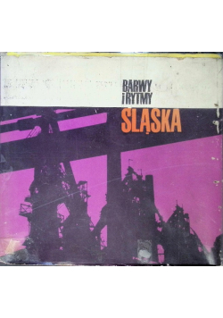 Barwy i rytmy Śląska