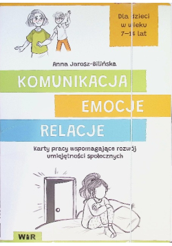 Komunikacja, emocje, relacje