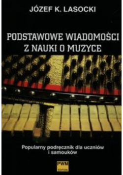 Podstawowe wiadomości z nauki o muzyce